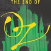 The End of Oz