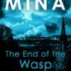 The End of the Wasp Season