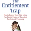 The Entitlement Trap