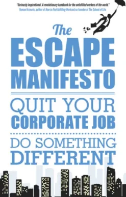 The Escape Manifesto