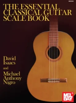 The Essential Classical Guitar Scale Book