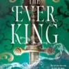The Ever King