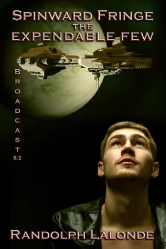 The Expendable Few