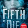 The Fifth to Die