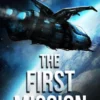 The First Mission - Book Two of The Shadow Order (Nederlandse editie)