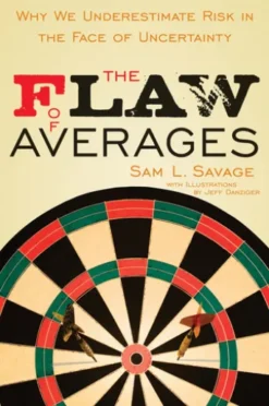 The Flaw of Averages