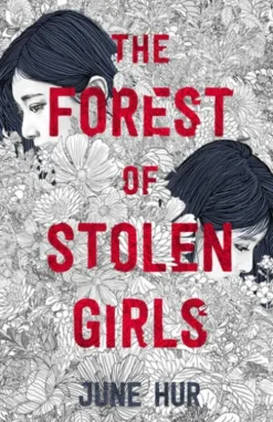 The Forest of Stolen Girls