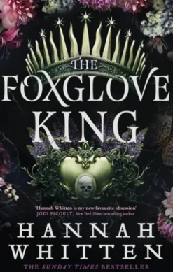 The Foxglove King