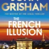 The French Illusion