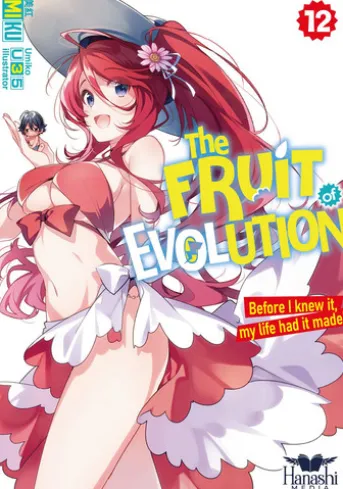 The Fruit of Evolution (Light Novel), Vol. 12