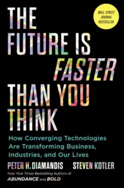 The Future Is Faster Than You Think