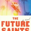 The Future Saints