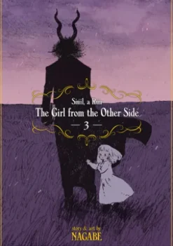 The Girl From the Other Side: Siúil, a Rún Vol. 3