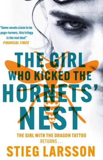 The Girl Who Kicked the Hornets' Nest