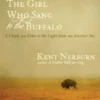 The Girl Who Sang to the Buffalo