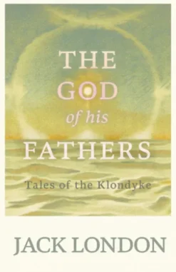 The God of his Fathers