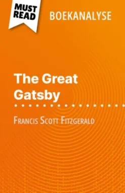 The Great Gatsby van Francis Scott Fitzgerald (Boekanalyse)