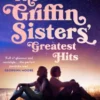The Griffin Sisters' Greatest Hits