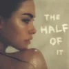 The Half of It
