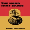 The Hand That Saves