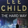 The Hard Way