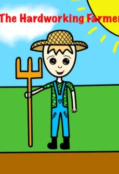 The Hardworking Farmer