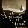 The Haunted Heart