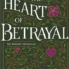 The Heart of Betrayal