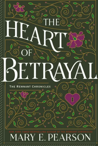 The Heart of Betrayal