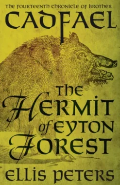 The Hermit Of Eyton Forest