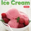 The History of Ice Cream: Addition
