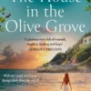 The House in the Olive Grove