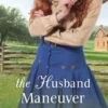 The Husband Maneuver