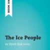 The Ice People by René Barjavel (Book Analysis)