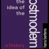 The Idea of the Postmodern