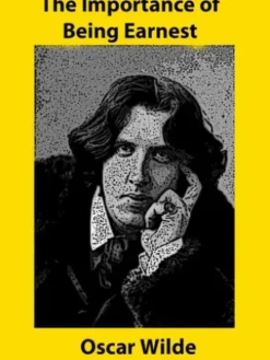 The Importance of Being Earnest