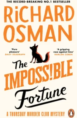 The Impossible Fortune