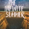 The Infinite Summer