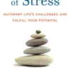 The Inner Game of Stress