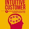 The Intuitive Customer