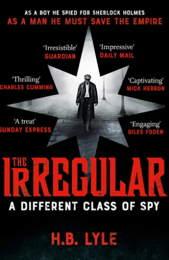 The Irregular: A Different Class of Spy