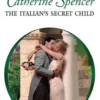 The Italian's Secret Child