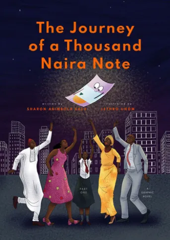 The Journey of a Thousand Naira Note: Part One