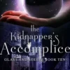 The Kidnapper's Accomplice