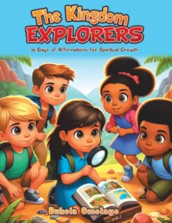 The Kingdom Explorers