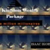 The Kingdom Wealth Package