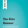 The Kite Runner by Khaled Hosseini (Book Analysis)