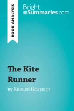 The Kite Runner by Khaled Hosseini (Book Analysis)