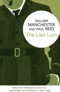 The Last Lion: Winston Spencer Churchill
