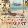 The Last Train to Key West